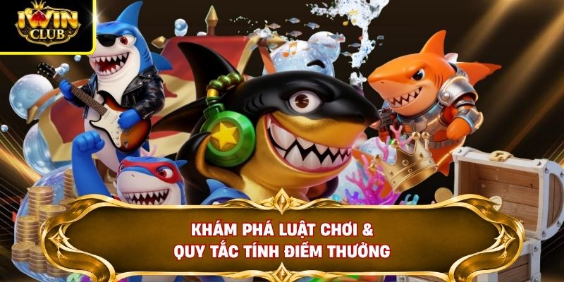 Khám phá luật chơi & quy tắc tính điểm thưởng
