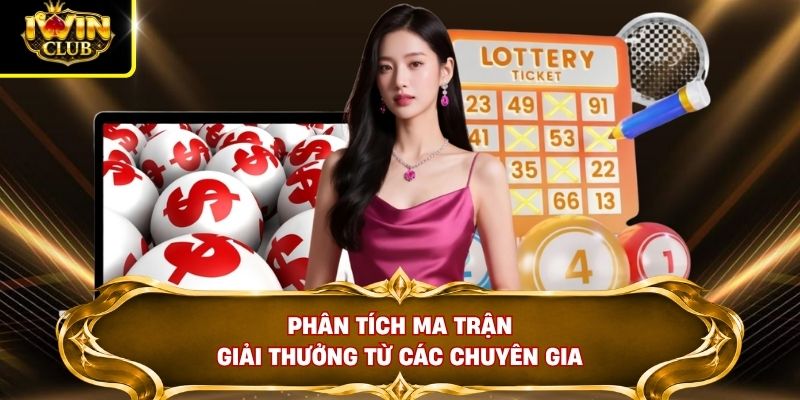 Soi Cầu Lô - Đối Chiếu 27 Giải Miền Bắc Với 18 Giải Miền Nam 4 Phân tích ma trận giải thưởng từ các chuyên gia