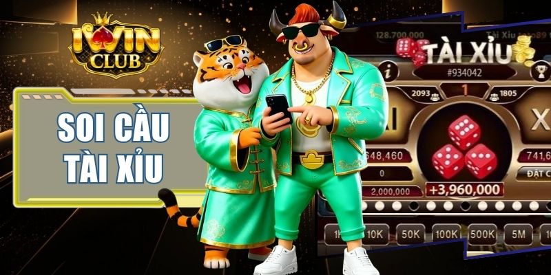 Soi Cầu Tài Xỉu